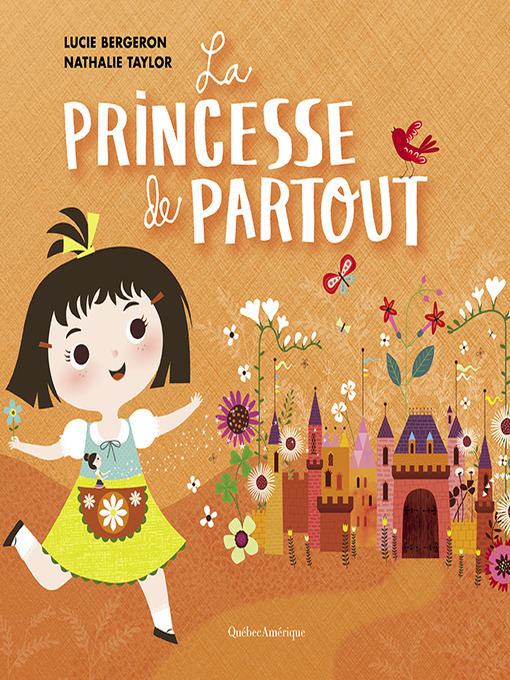 Title details for Princesse de partout by Lucie Bergeron - Available